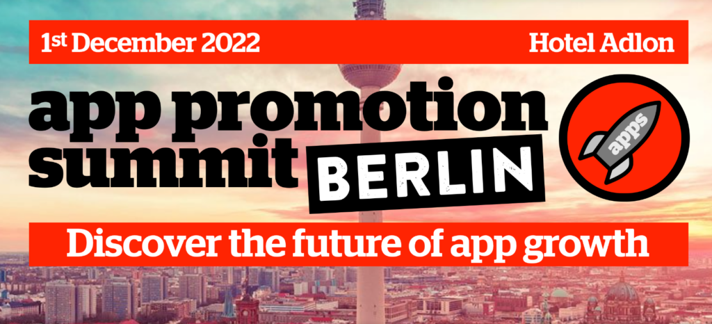 App Promotion Summit & App Growth Awards 2022